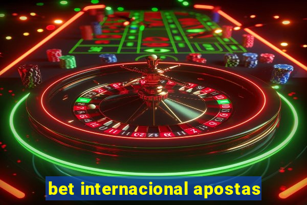 bet internacional apostas